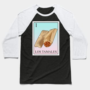 los tamales Baseball T-Shirt